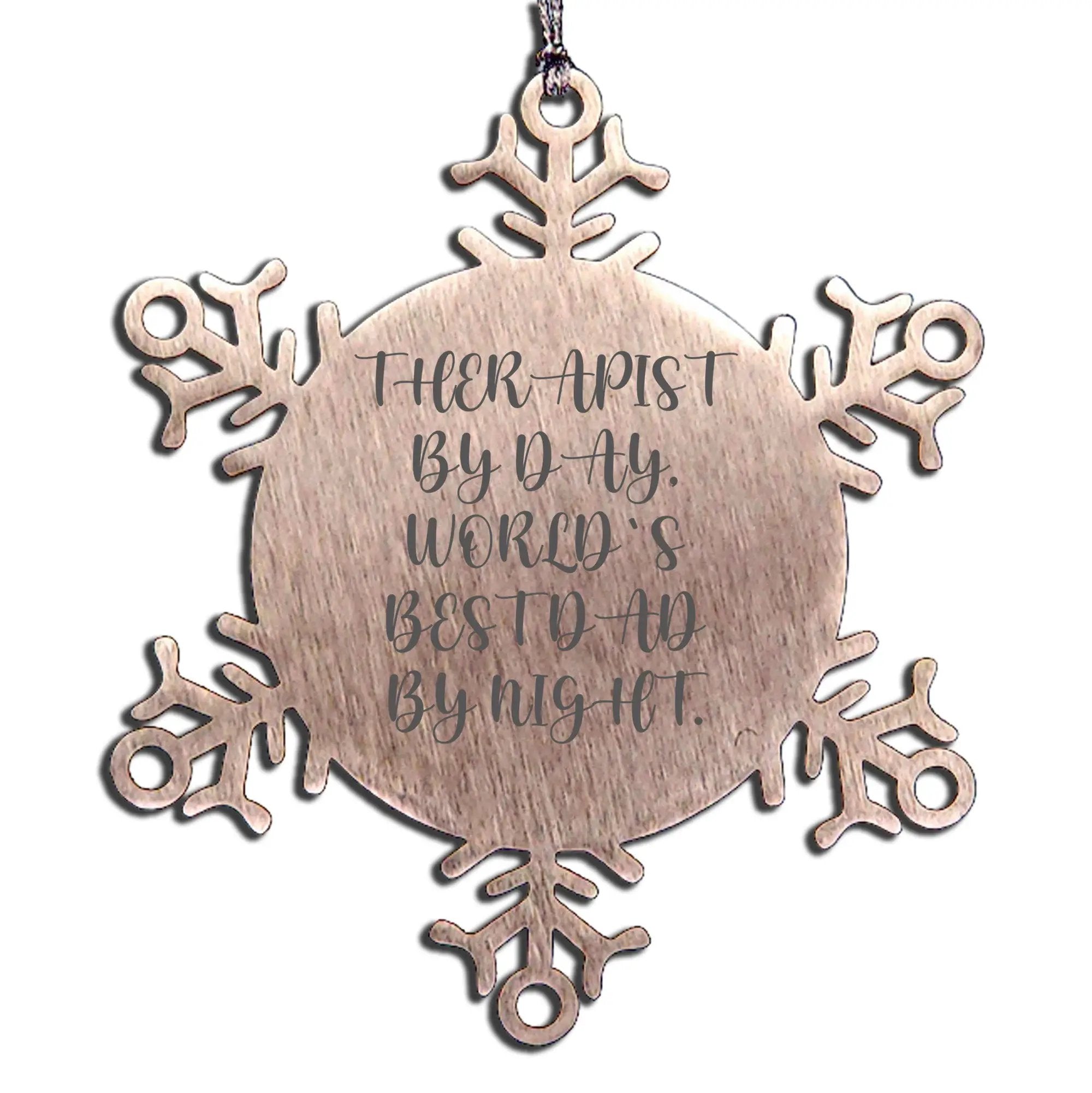 Funny Therapist Snowflake Ornaments - Therapist By Day, World's Best Dad By Night. - Mallard Moon