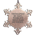 Funny Therapist Snowflake Ornament, World's Best Dad Quote, Unique Christmas Gifts - Mallard Moon