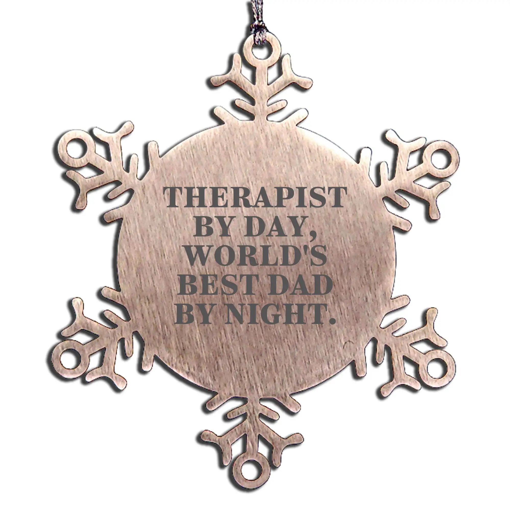 Funny Therapist Snowflake Ornament, World's Best Dad Quote, Unique Christmas Gifts - Mallard Moon