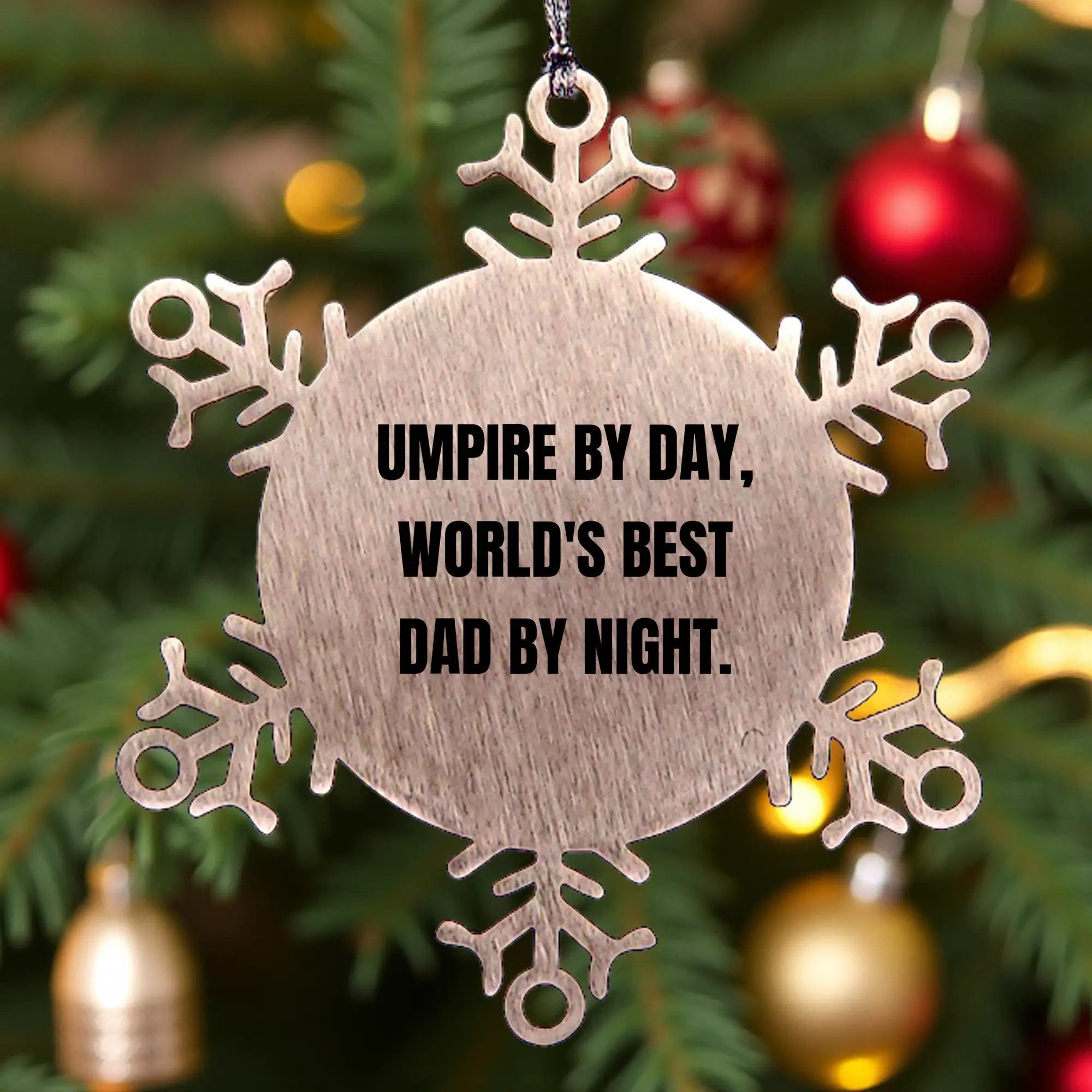 Umpire Snowflake Ornament - Umpire By Day, World's Best Dad By Night - Mallard Moon
