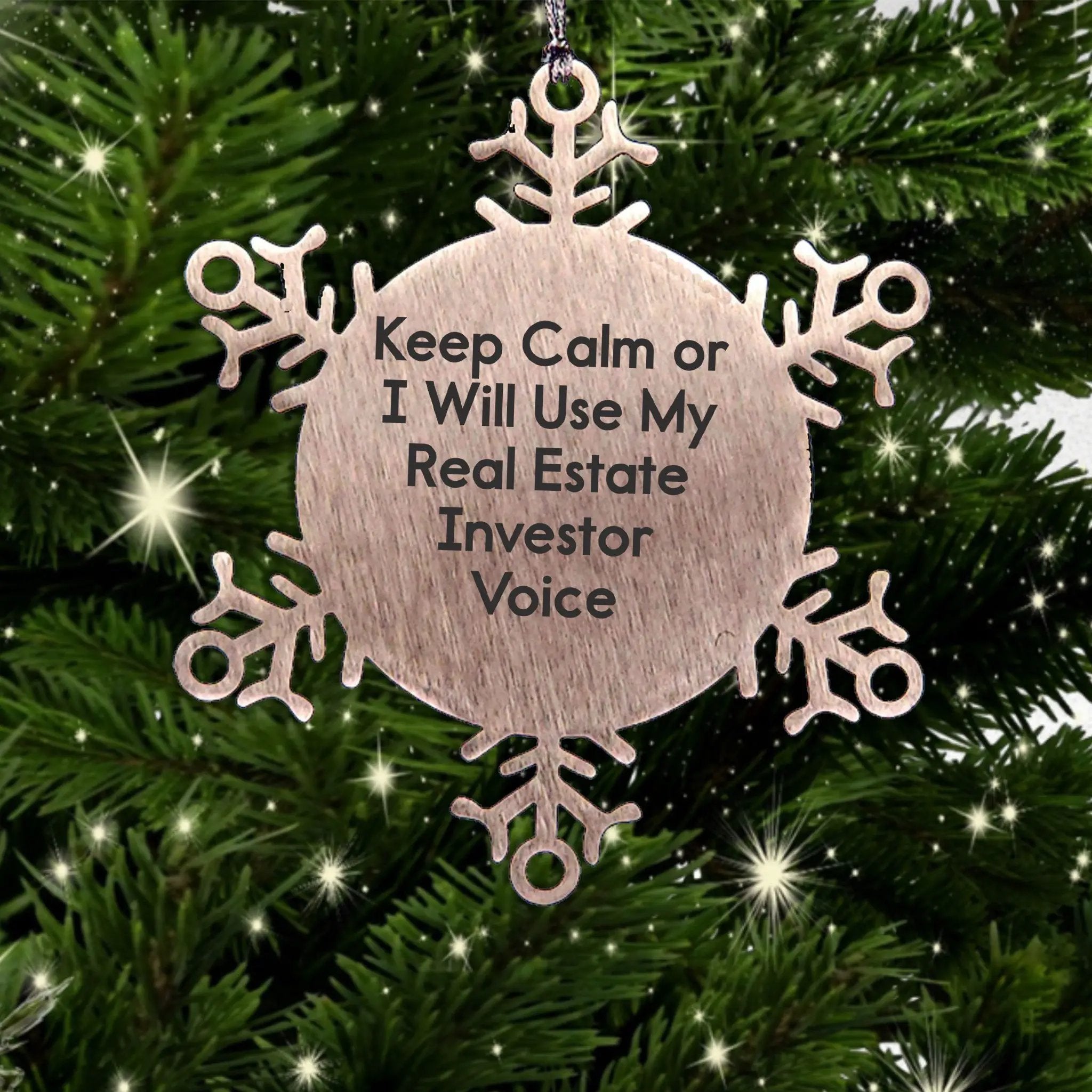 Real Estate Investor Snowflake Ornament Keep Calm Voice Perfect Christmas Gift