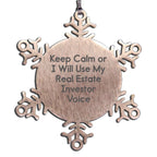Real Estate Investor Snowflake Ornament Keep Calm Voice Perfect Christmas Gift