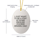 English Cocker Spaniel Dad's Christmas Wish, Oval Ornament, Gifts from Men to English Cocker Spaniel Dog, Funny Quote