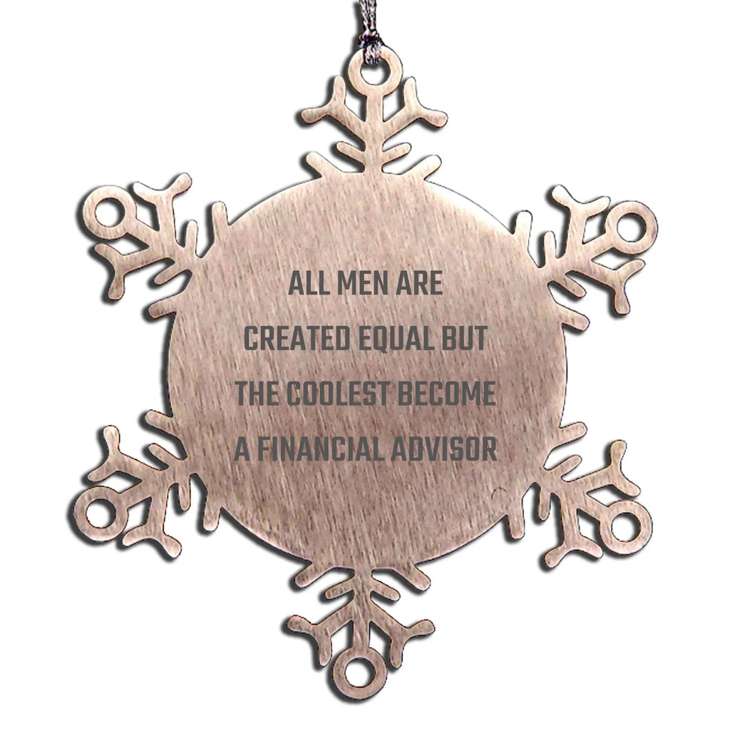Financial Advisor Snowflake Ornament The Coolest Gift