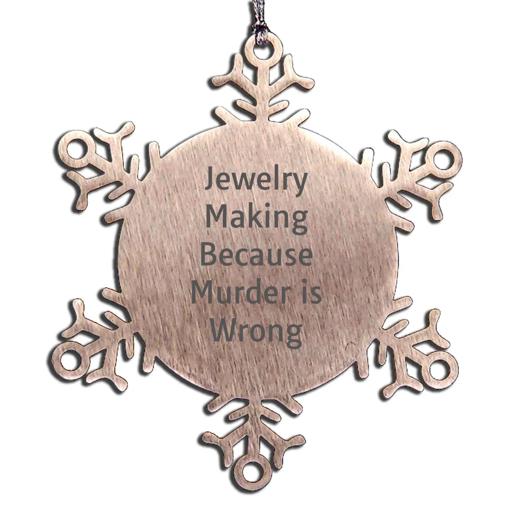 Funny Jewelry Making Snowflake Ornaments for Women Friends Family Unique Gift Ideas Christmas Unique Presents