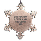 Proud Chihuahua Dog Lover Snowflake Ornament Stainless Steel Christmas Gift