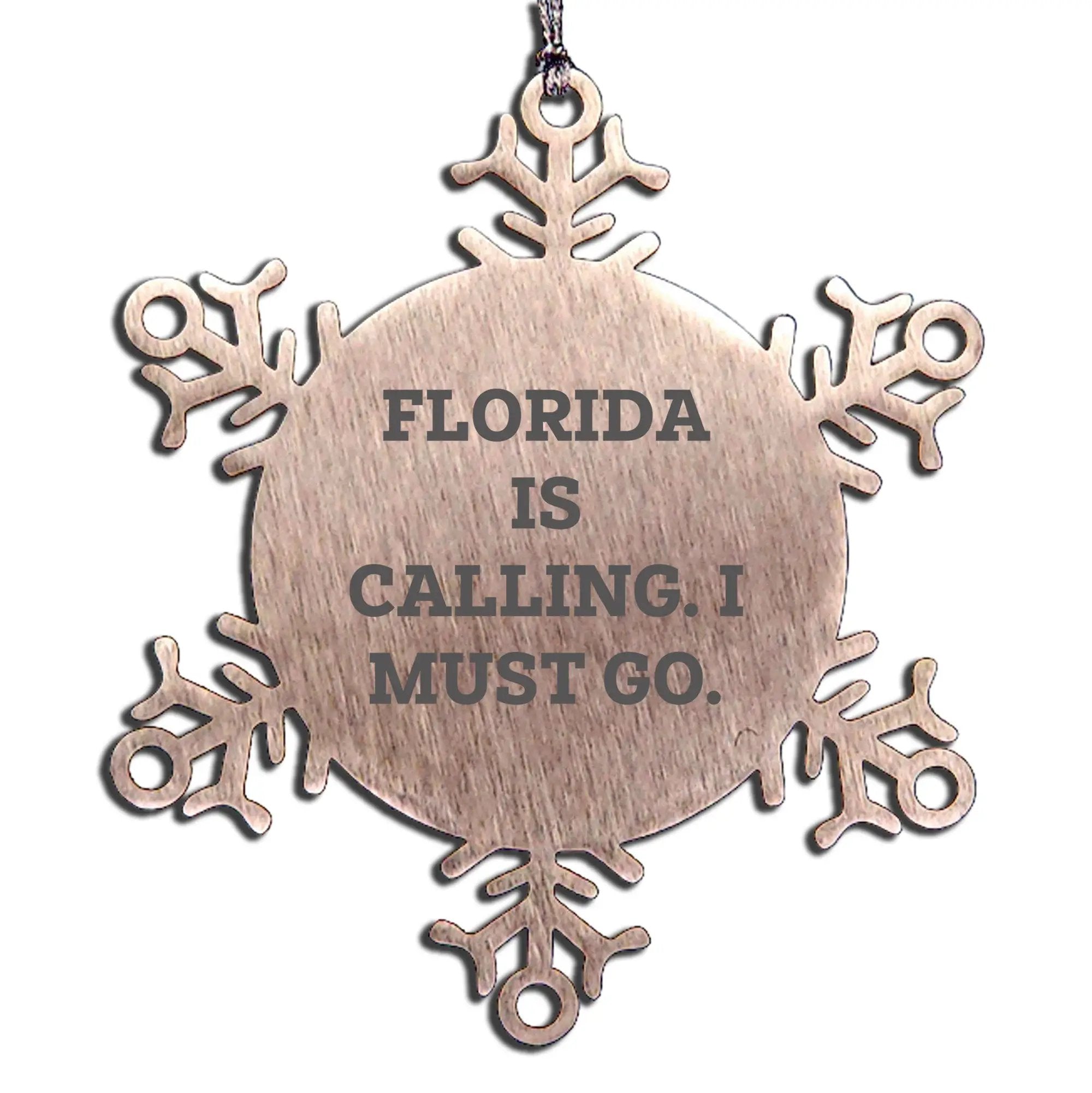 Recipient Florida Is Calling I Must Go Ornament Ideal Gift