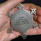 Sister-In-Law Snowflake Ornament Always Remember I Love You