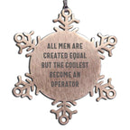 Operator Snowflake Ornament Stainless Steel Shatterproof Christmas Gift For Friends With Quote All Men Are Created Equal