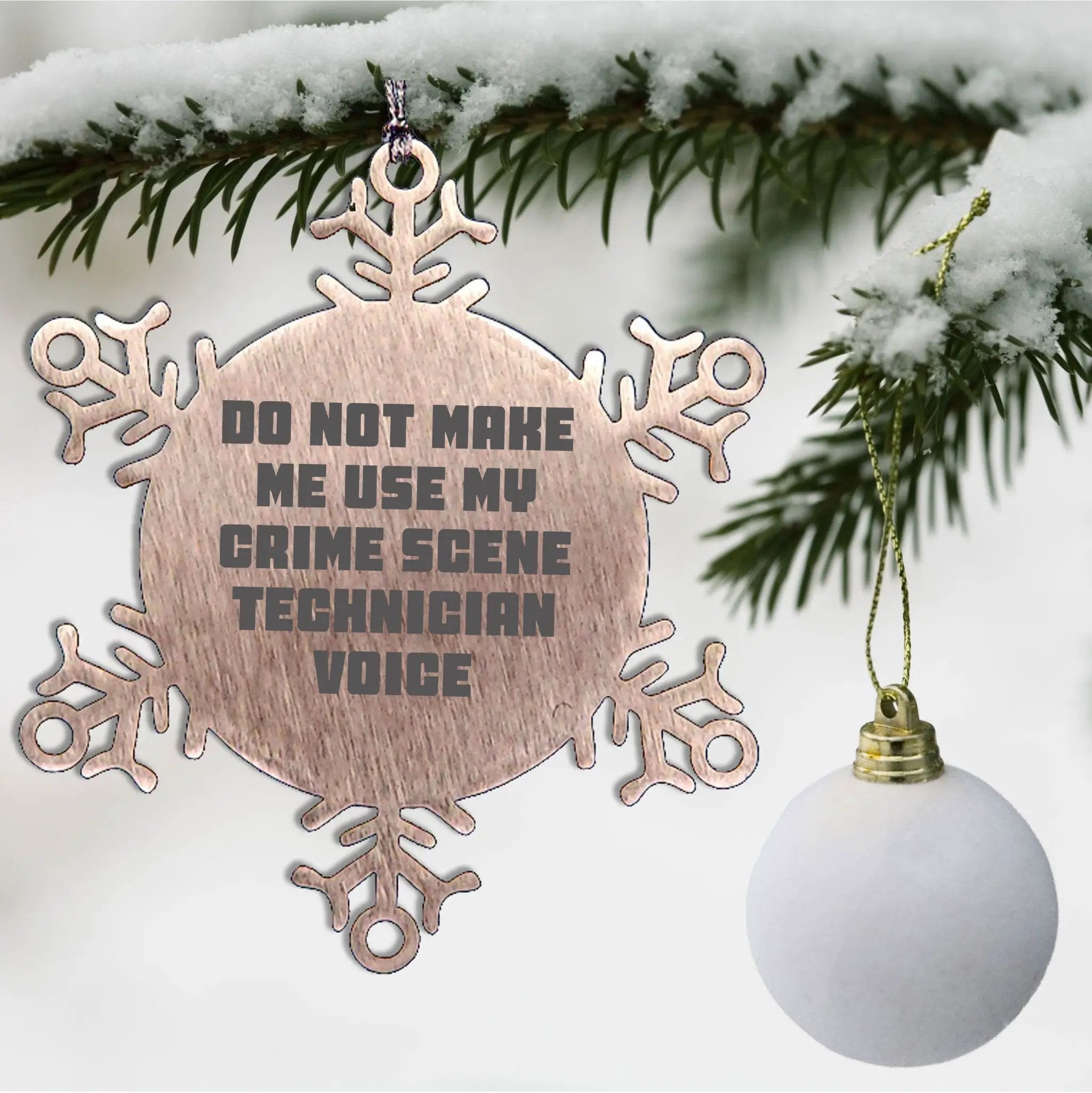 Crime Scene Technician Funny Snowflake Ornaments for Christmas Unique Gifts