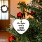 Funny Firefighter Gifts from Men to Firefighter Friends - Officially The World's Coolest Firefighter Heart Ornament Christmas Unique Gifts