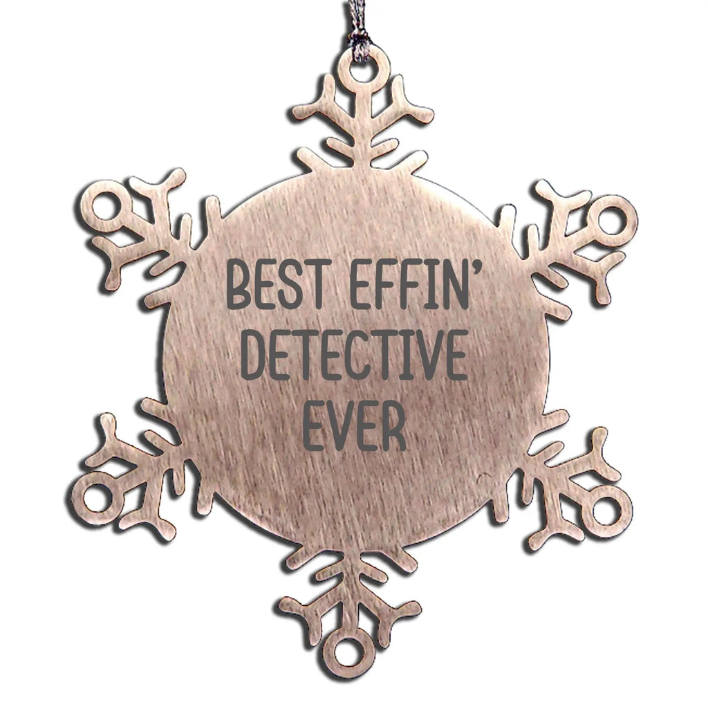 Detective Snowflake Ornament Best Effin Detective Ever Christmas Gift