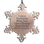 Podiatrist Mom Snowflake Ornament I Am A Podiatrist Mom Great Gift