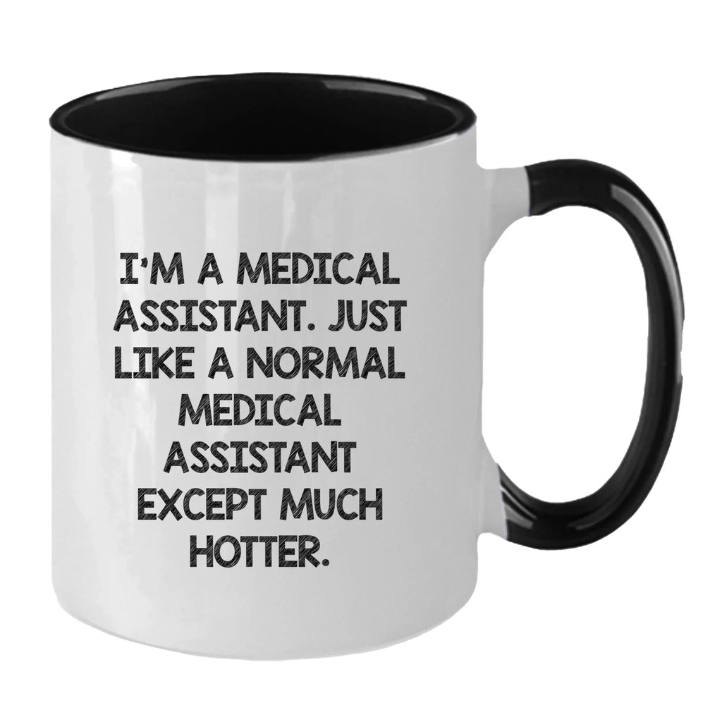 Powerful Two Tone Medical Assistant Coffee Mug For Daily Motivation