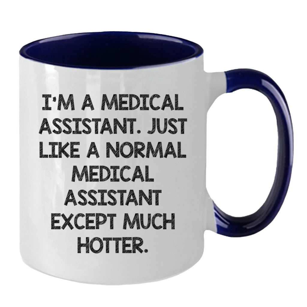 Powerful Two Tone Medical Assistant Coffee Mug For Daily Motivation