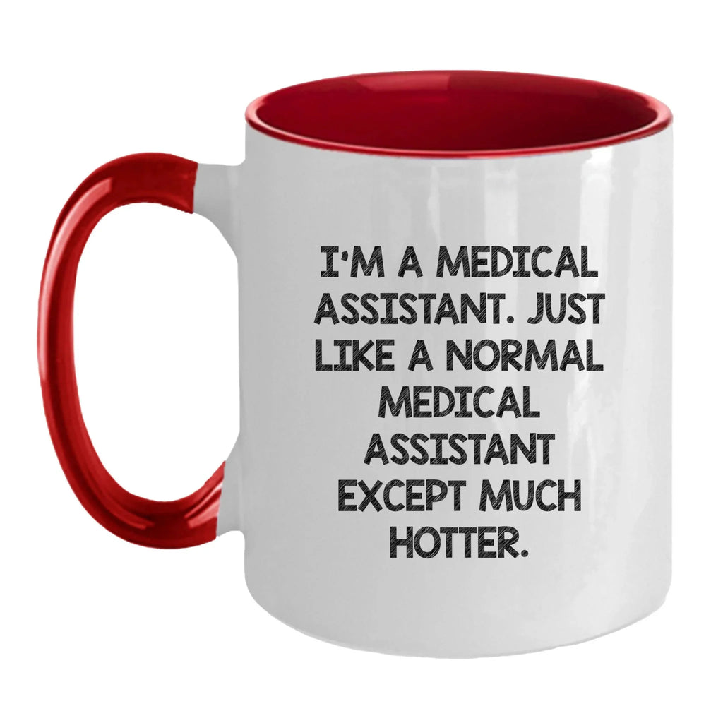 Powerful Two Tone Medical Assistant Coffee Mug For Daily Motivation