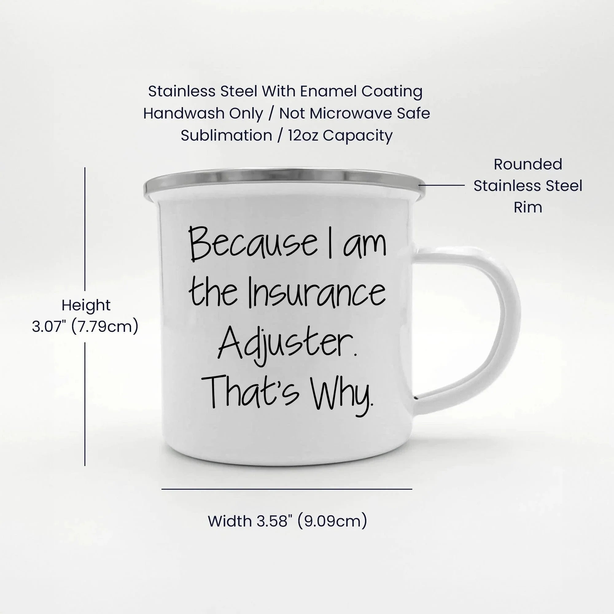 Insurance Adjuster Gifts, Funny Quote, 12 oz Stainless Steel Camping Mug for Graduation, Gifts from Family, Friends, Coworkers to Insurance Adjuster, Men, Women