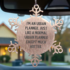 Urban Planner Snowflake Ornament I Am An Urban Planner Gift For Coworkers