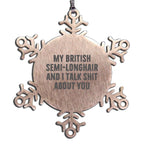 British Semi-Longhair Cat Shit About You Ornament For Xmas