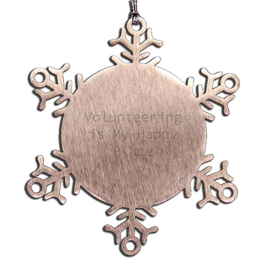 Volunteer Snowflake Ornament Volunteering Is My Happy Place Perfect Gift
