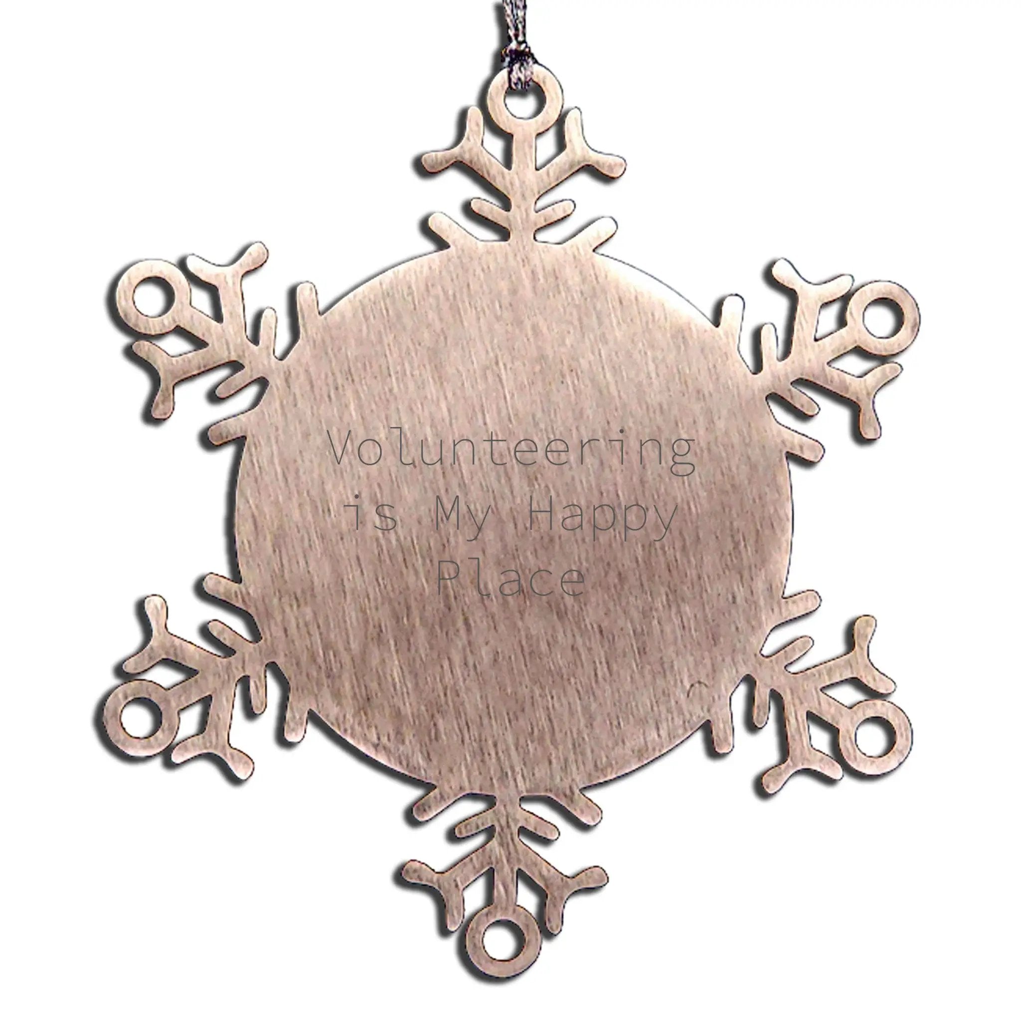 Volunteer Snowflake Ornament Volunteering Is My Happy Place Perfect Gift