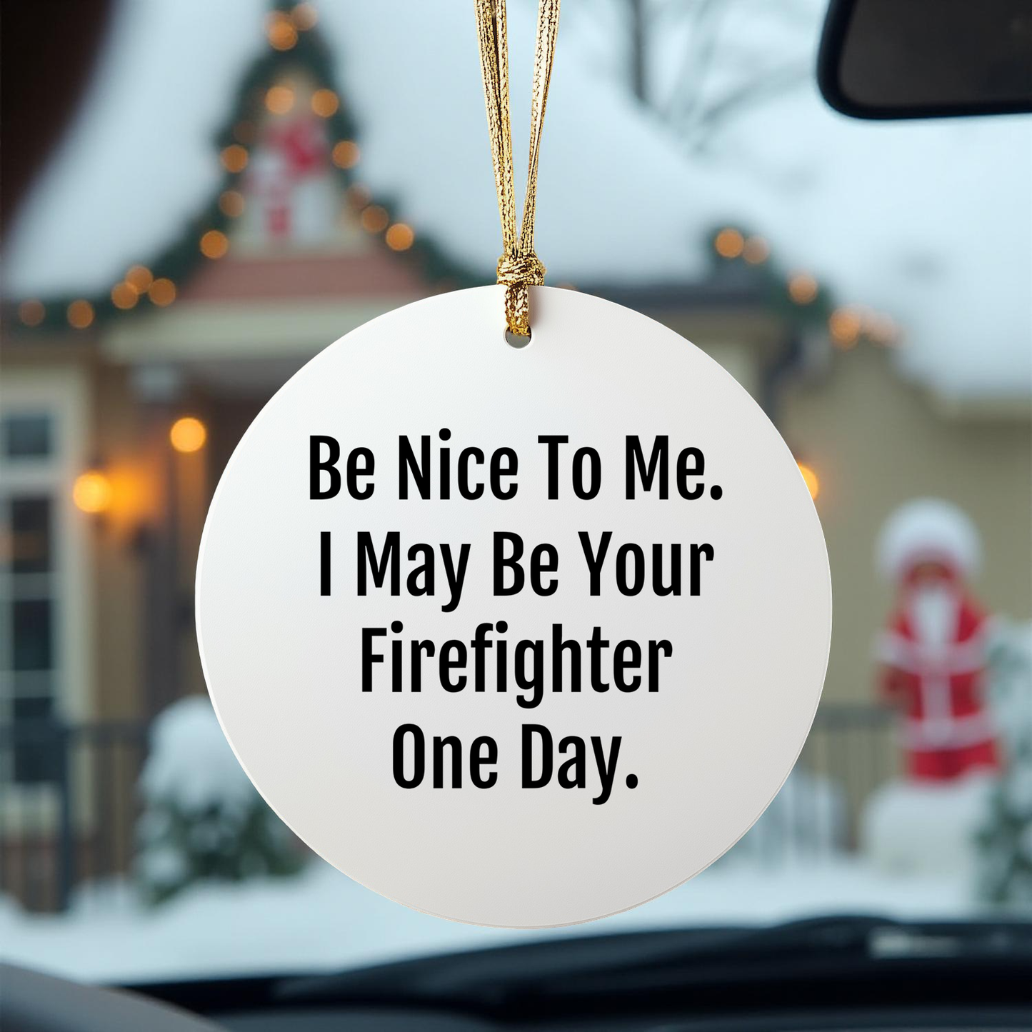 Funny Firefighter Circle Ornament Gifts, Inspirational Christmas Unique Gifts