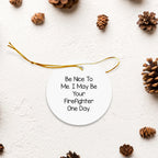 Funny Firefighter Circle Ornament Gifts from Men to Firefighter Friends for Christmas Unique