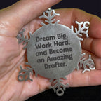 Drafter Snowflake Ornament - Dream Big and Work Hard