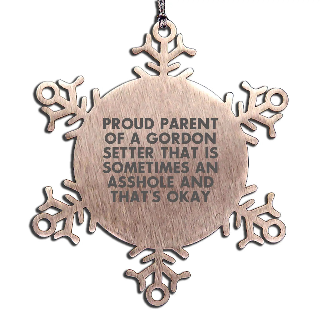 Gordon Setter Snowflake Ornament Sometimes An Asshole Gift For Christmas