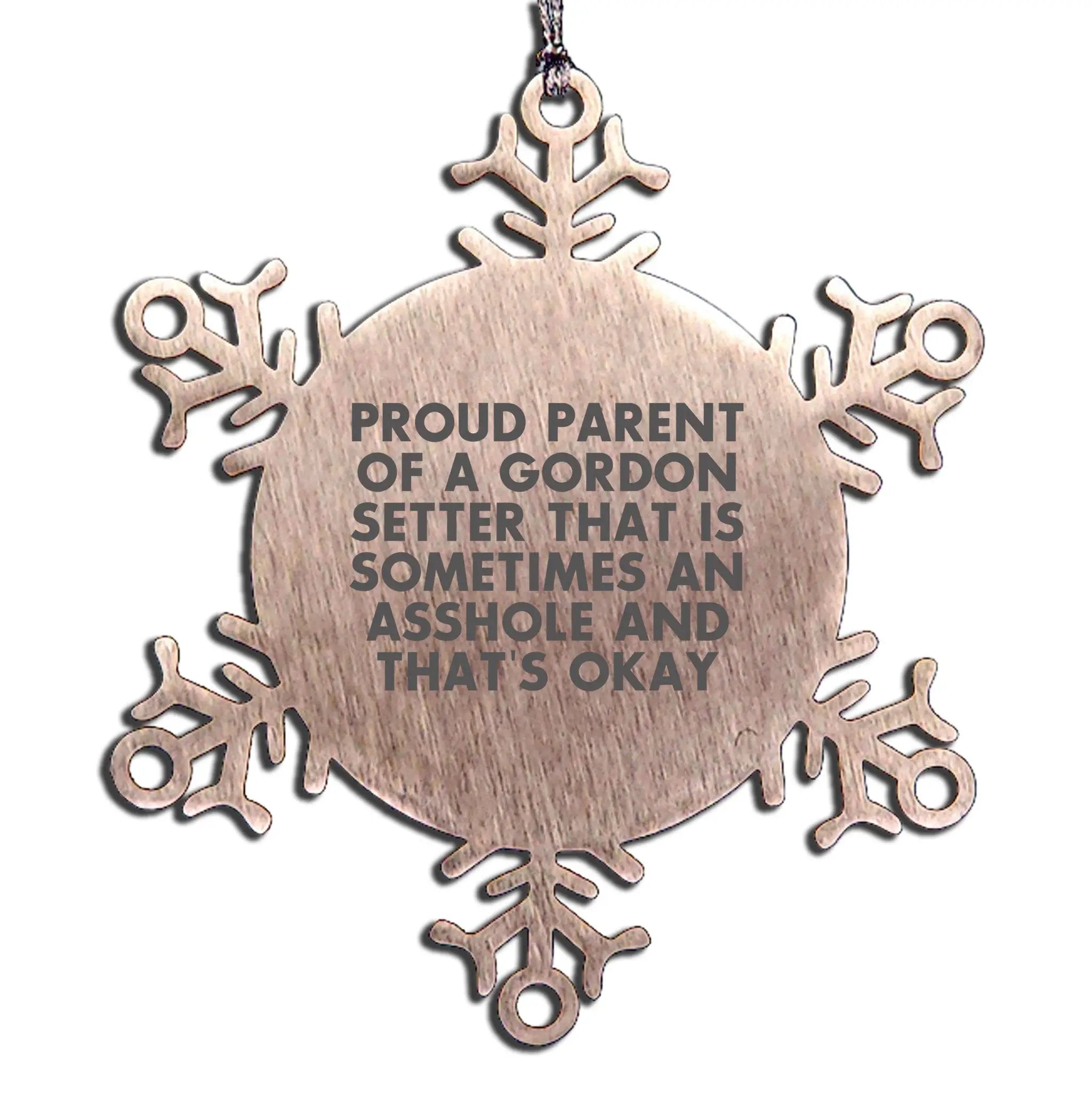 Gordon Setter Snowflake Ornament Sometimes An Asshole Gift For Christmas
