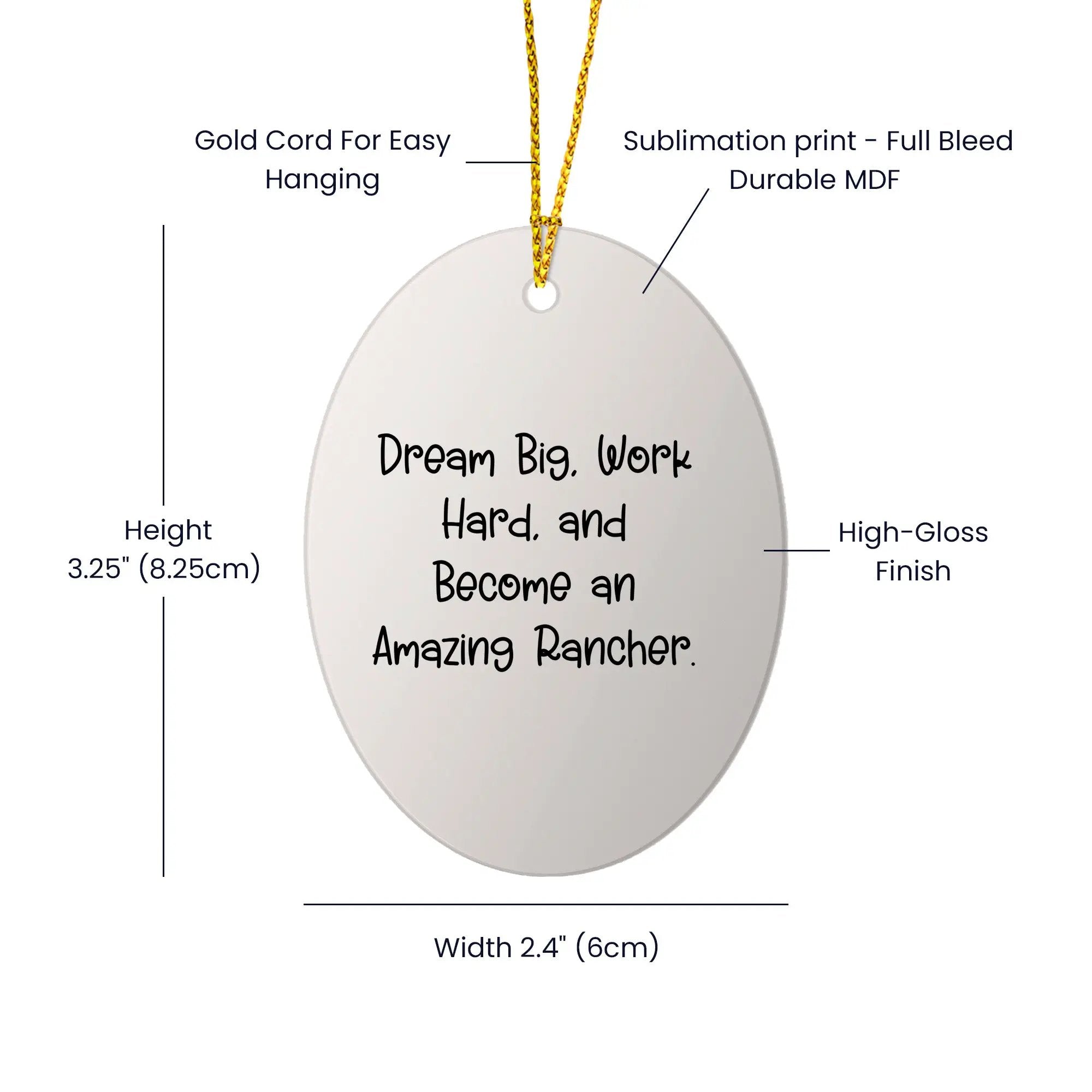 Rancher Ornament Dream Big Work Hard Gift - Mallard Moon