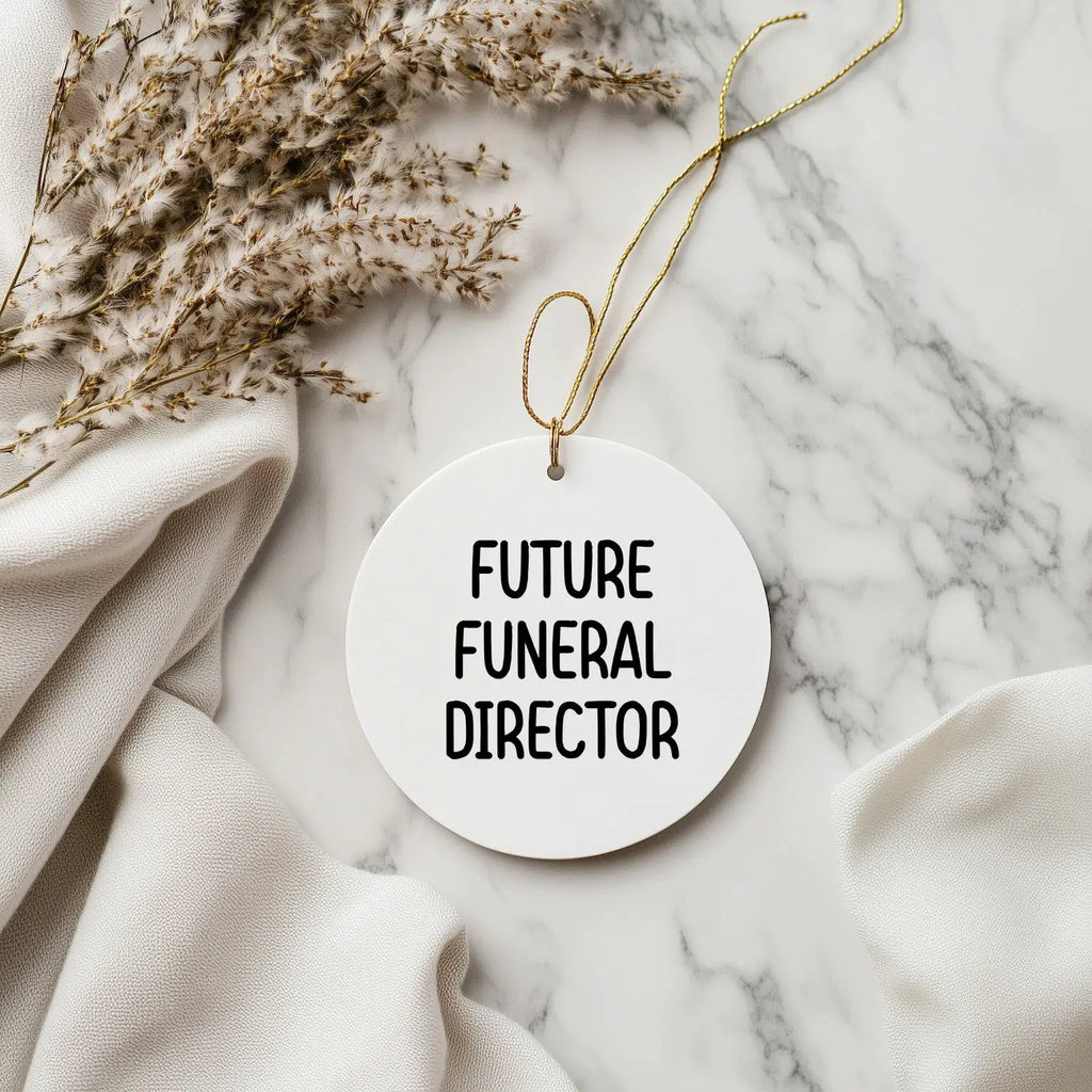 Funny Future Funeral Director Gifts for Him from Friends, Christmas Circle Ornament