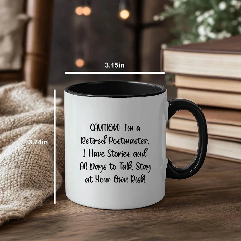Funny Postmaster Storyteller Gifts from Friends, Two Tone Coffee Mug for Postmaster, Cautionary Birthday Treat for Women