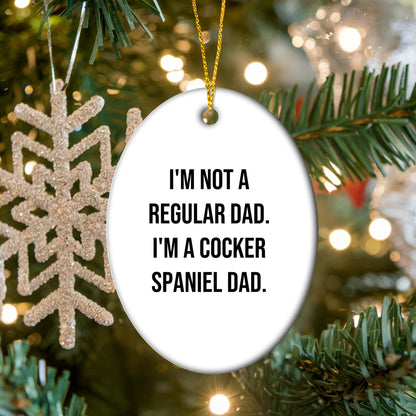 Funny Cocker Spaniel Dad Gifts, Oval Ornaments for Christmas Unique Presents from Men to Family