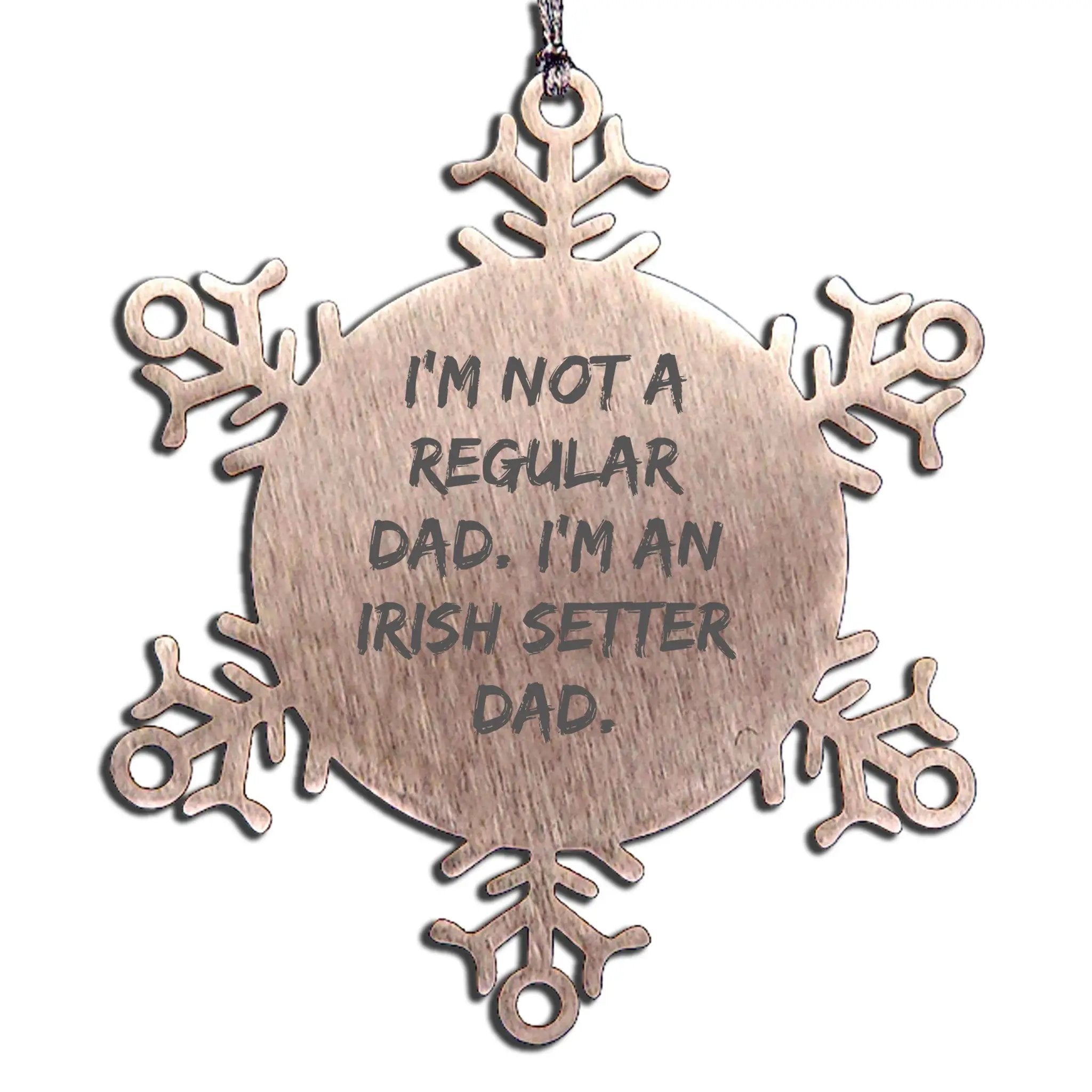 Irish Setter Dog Dad Funny Christmas Snowflake Ornament