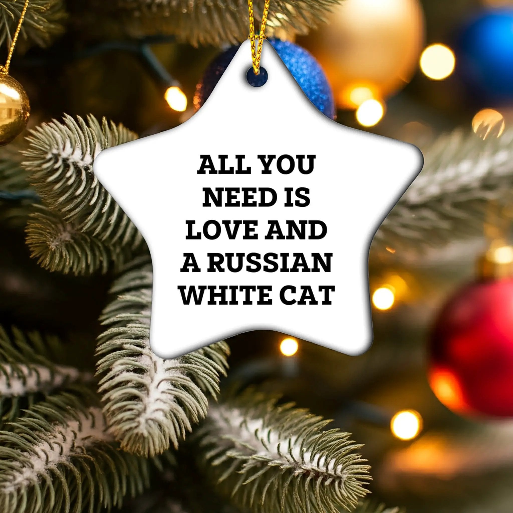 Russian White Cat Lover Star Christmas Tree Ornament All You Need Is Love