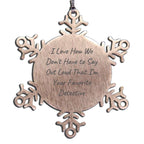 Funny Detective Gifts from Family - Snowflake Ornament with I Love How We Don't Have To Say Out Loud That I'm Your Favorite Detective, Unique Christmas Unique Gift for Men Women Friends Coworkers