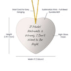 Model Railroader Ornament If Model Railroads Is Wrong Gift - Mallard Moon