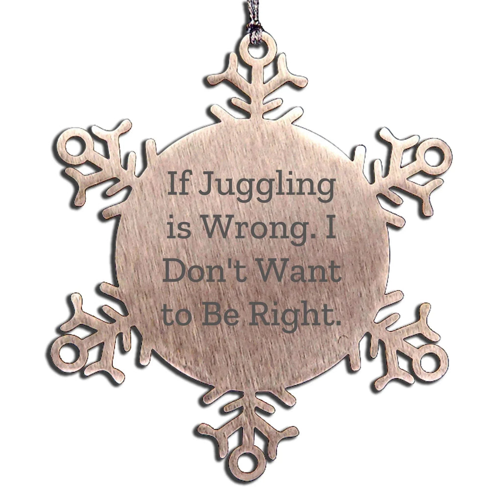 Gifts from Friends for Juggling Enthusiasts, Funny Snowflake Ornament, Juggling Unique Gifts for Christmas