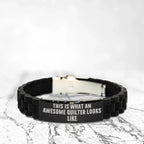 Awesome Quilter Bracelet – Black Silicone Glidelock Band with Bold Pride Engraving – Gift for Confident Sewers