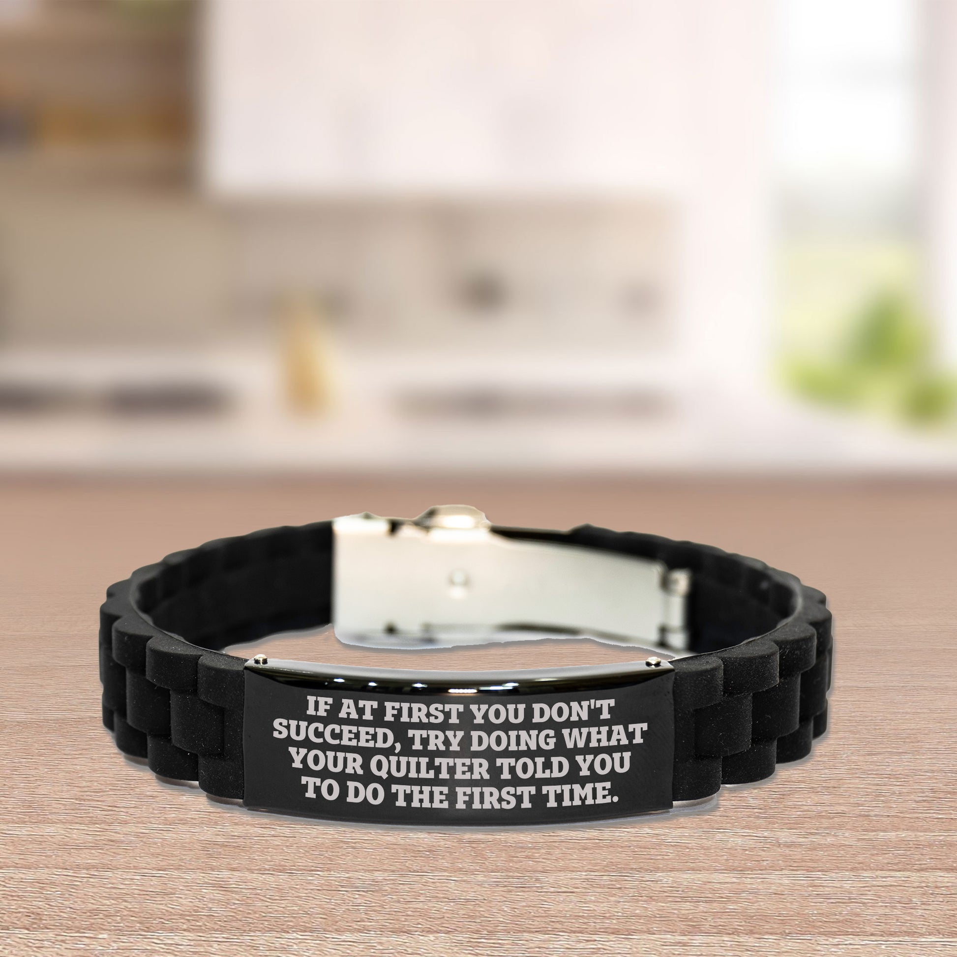 Quilter’s Reminder Bracelet – “If at First You Don’t Succeed” Quote – Black Glidelock Silicone Wristband - Mallard Moon Gift Shop