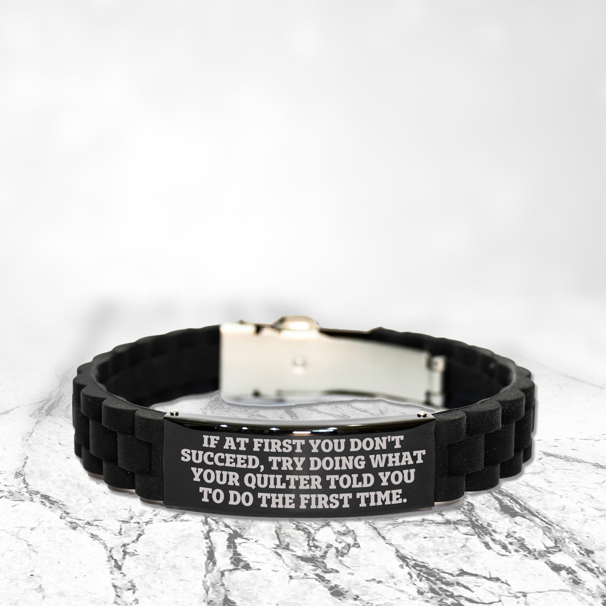 Quilter’s Reminder Bracelet – “If at First You Don’t Succeed” Quote – Black Glidelock Silicone Wristband - Mallard Moon Gift Shop