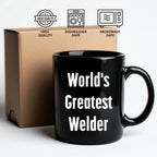 Epic Welder Mug Black Ceramic Coffee Cup - World's Greatest Welder