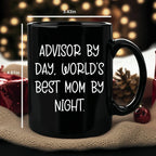 Funny Advisor Gifts for Graduation, Black Coffee Mug from Men to Women, World's Best Mom Quote, 11oz or 15oz, Microwave and Dishwasher Safe