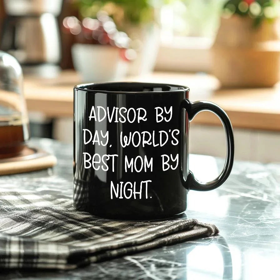 Funny Advisor Gifts for Graduation, Black Coffee Mug from Men to Women, World's Best Mom Quote, 11oz or 15oz, Microwave and Dishwasher Safe