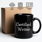 Funny Quote Certified Writer Gifts from Friends for Writer Graduation Unique Black Coffee Mug