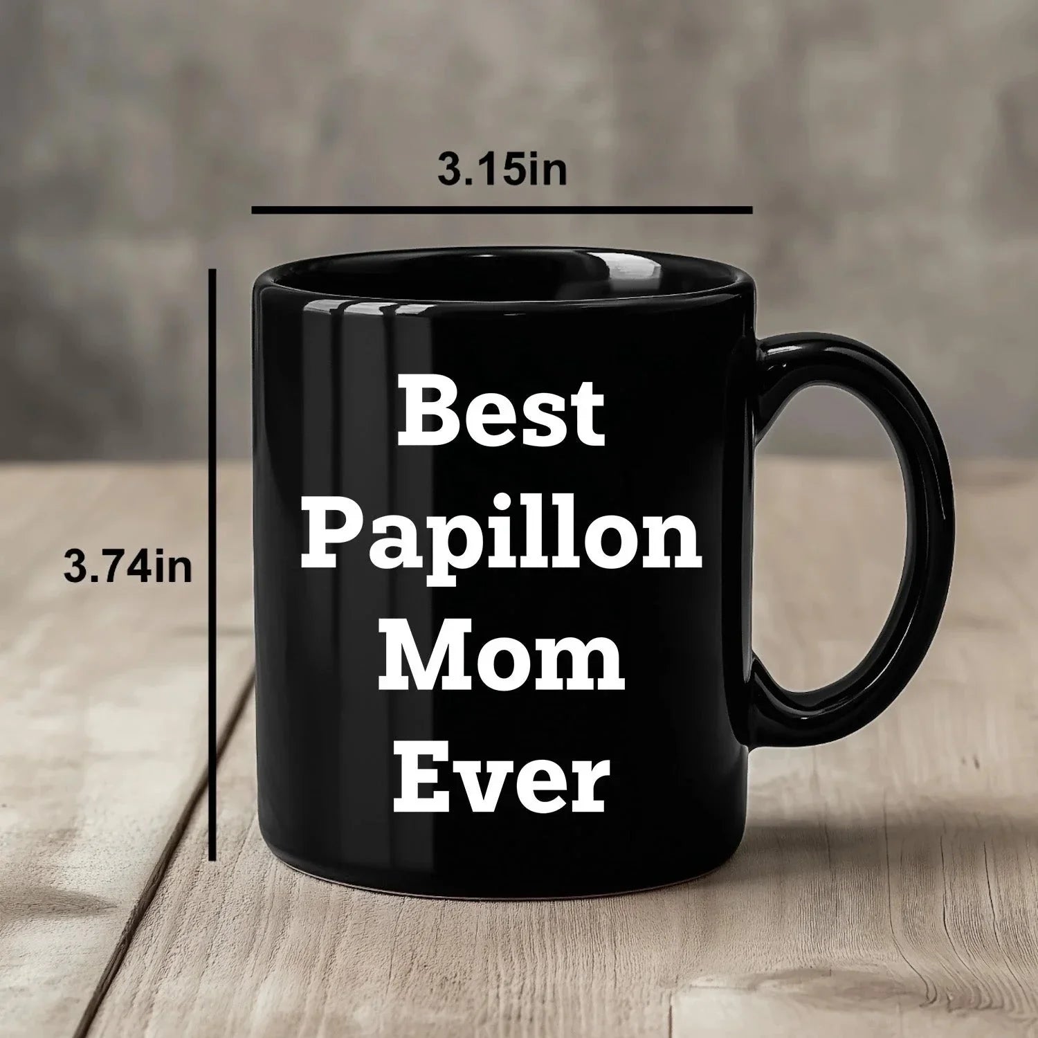 Papillon Dog Mom Unique Gifts for Best Papillon Mom Ever - Black Coffee Mug, Funny Quote, Unique Papillon Dog Lover Gift from Friends to Family