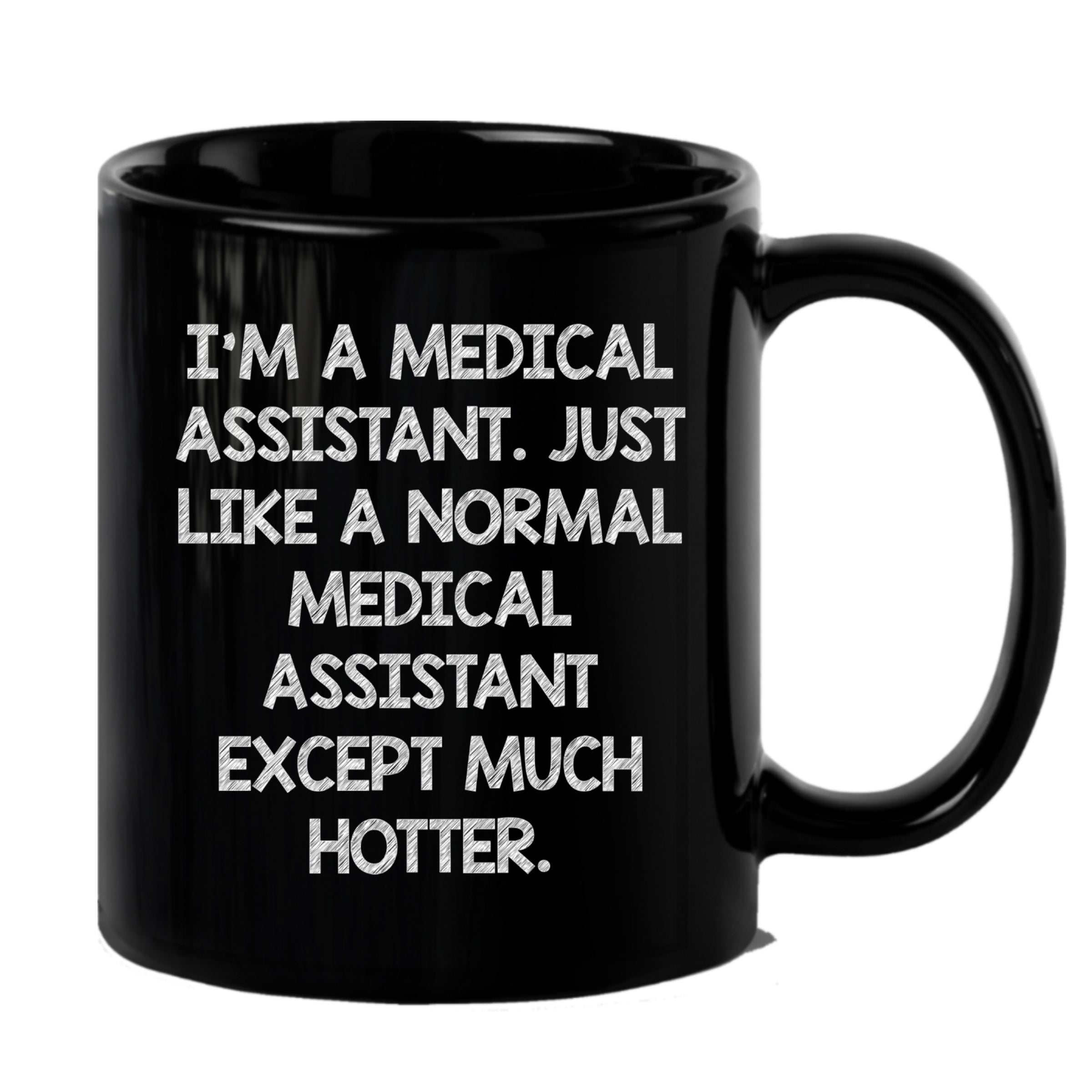 Energetic Medical Assistant Mug Black Ceramic With Quote Keeps You Motivated