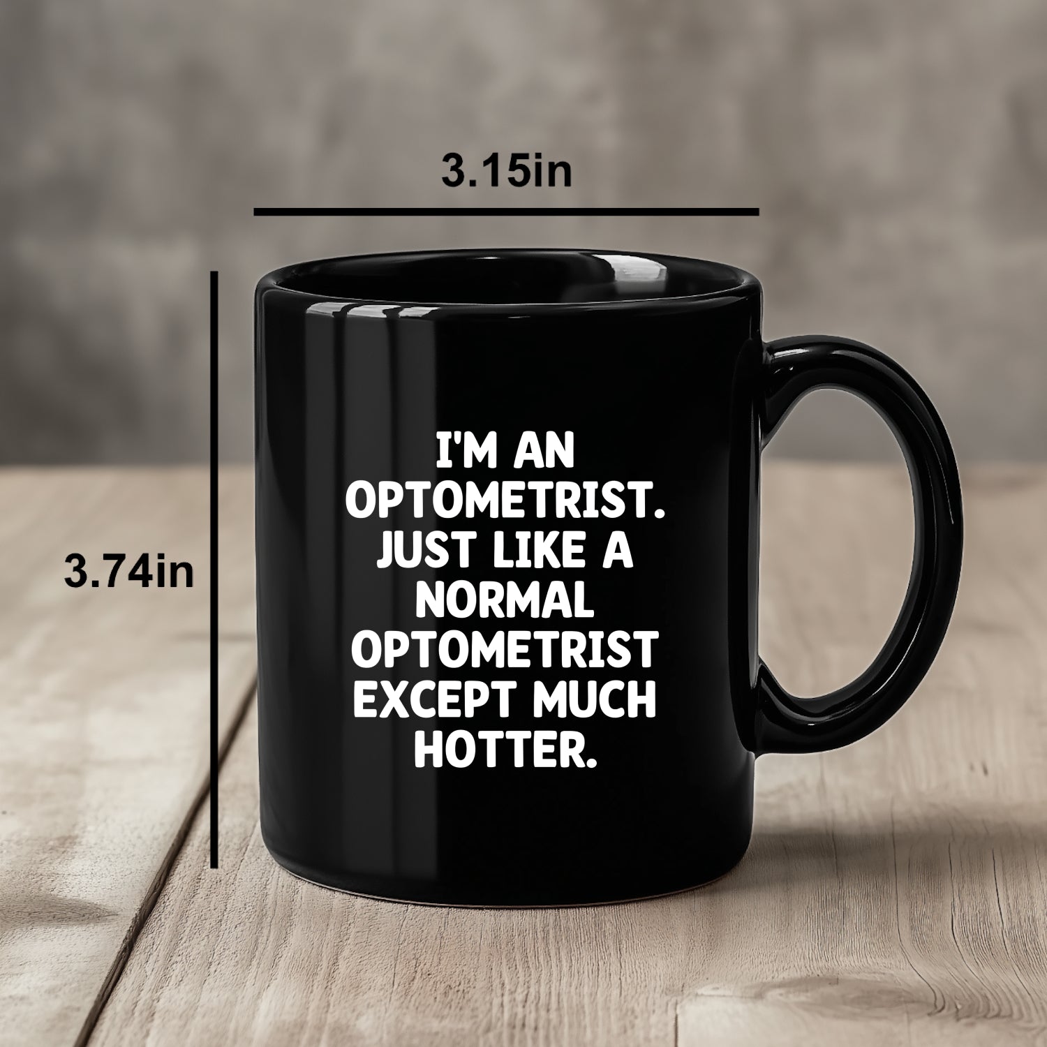 Hilarious Optometrist Mug Black Ceramic Delights Colleagues
