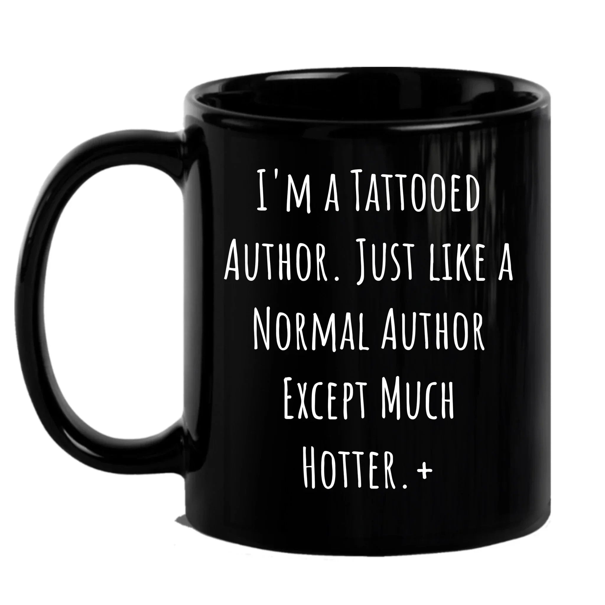 Author Funny Quote Tattooed Author Black Coffee Mug Gifts